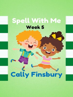 cover image of Spell with Me Week 5
